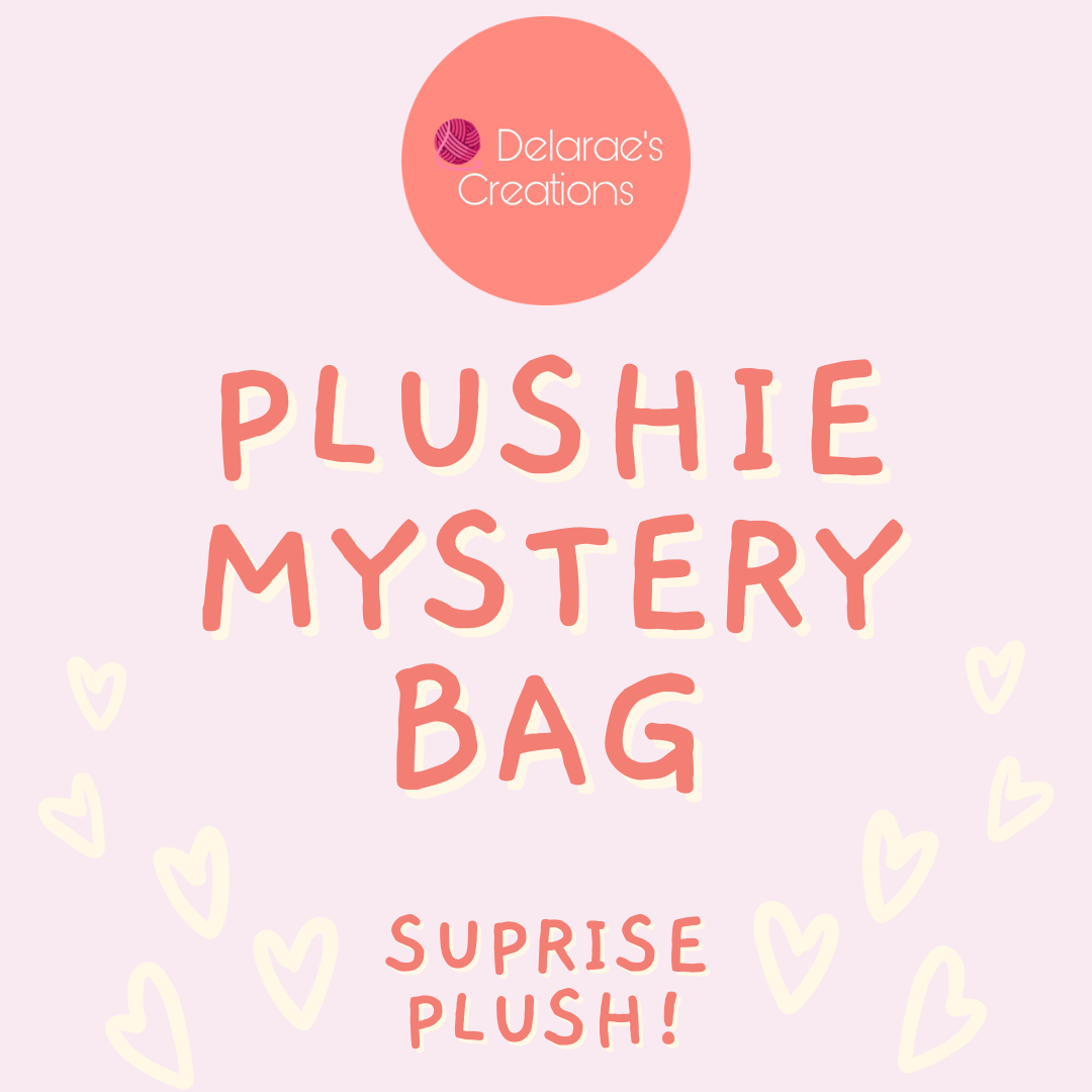 Crochet Plushie Mystery Bag Box / Surprise Plush – Delarae's Creations