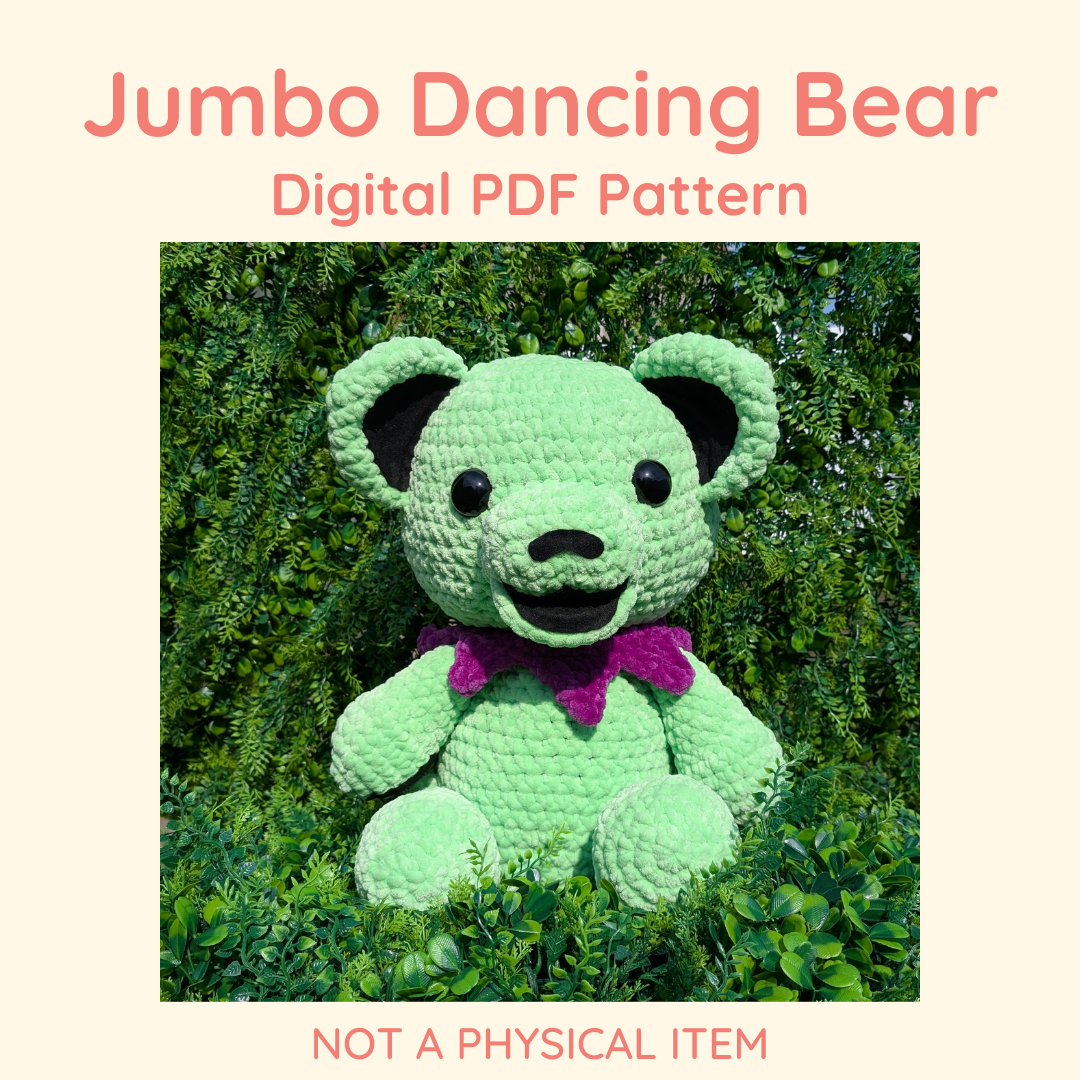 Jumbo Dancing Bear Crochet Pattern // Digital PDF File - NOT PHYSICAL ITEM